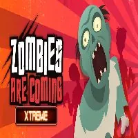 Zombies Are Coming Xtreme - Unblocked Games 88 - UBG88